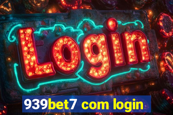 939bet7 com login